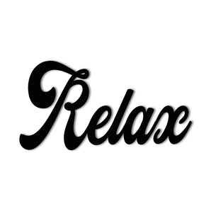 "Relax" Metal Wall Art