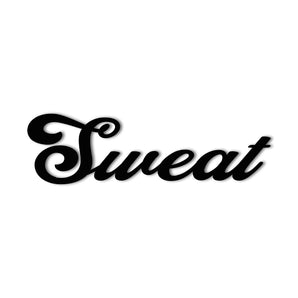 "Sweat" Metal Wall Art