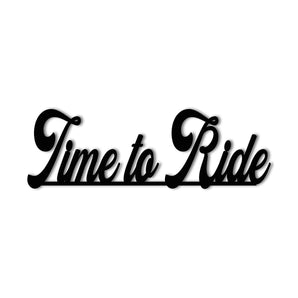 "Time to Ride" Metal Wall Art