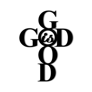 "God is Good" Metal Wall Art