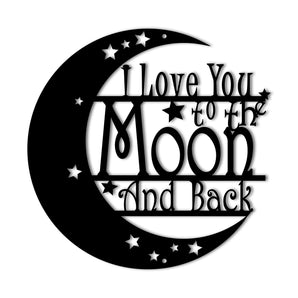 "I Love You To Moon and Back" Metal Wall Art