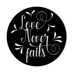 "Love Never Fails" Metal Wall Art